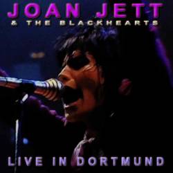 Joan Jett And The Blackhearts : Live in Dortmund